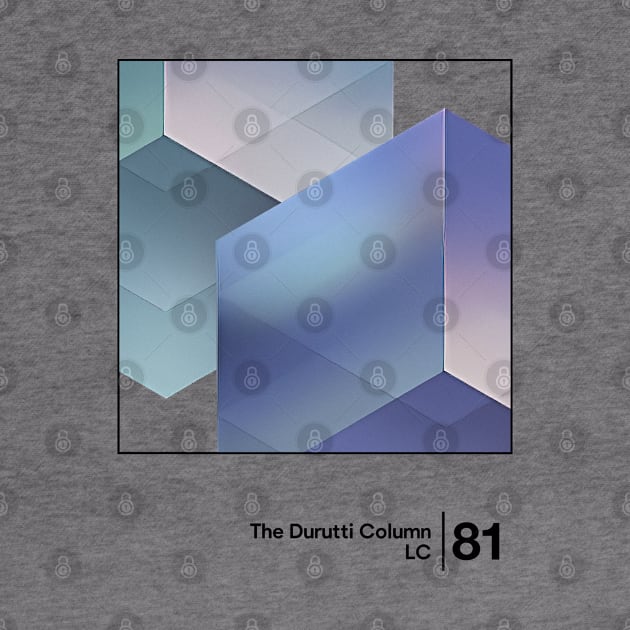 The Durutti Column - LC / Minimal Graphic Design Tribute by saudade